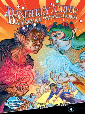 cover image of Baneberry Creek: Academy for Wayward Fairies, Issue 4